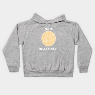 Pluto Never Forget Kids Hoodie